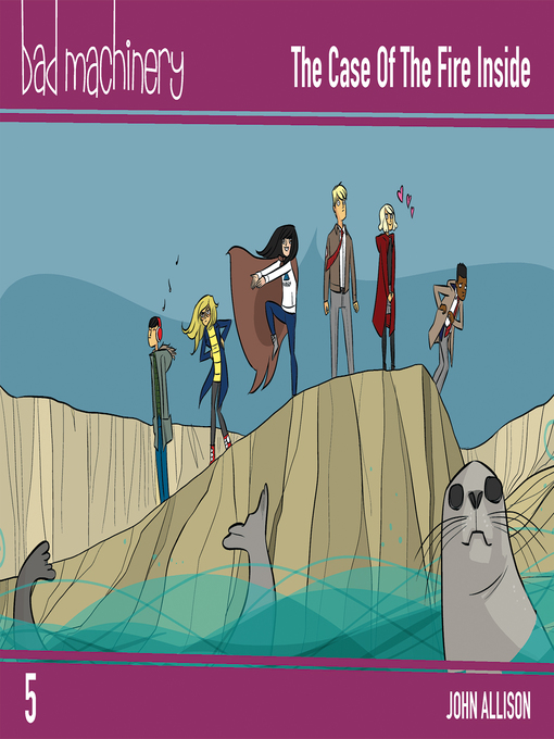 Title details for Bad Machinery (2013), Volume 5 by John Allison - Available